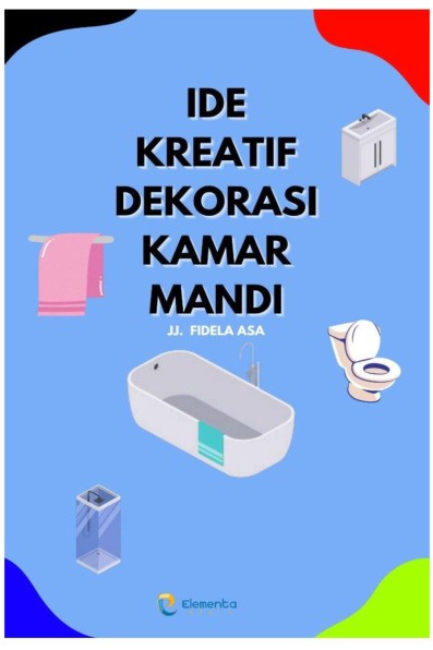 Ide Keatif Dekorasi Kamar Mandi